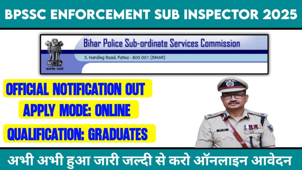 BPSSC Enforcement Sub Inspector Recruitment 2025