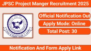 JPSC Project Manager Recruitment 2025