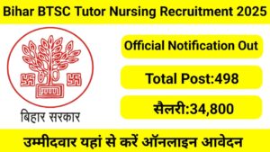 Bihar BTSC Nursing Tutor Recruitment 2025