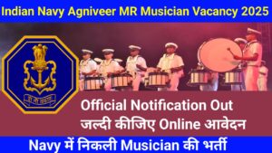 Indian Navy Agniveer MR Musician Recruitment 2025